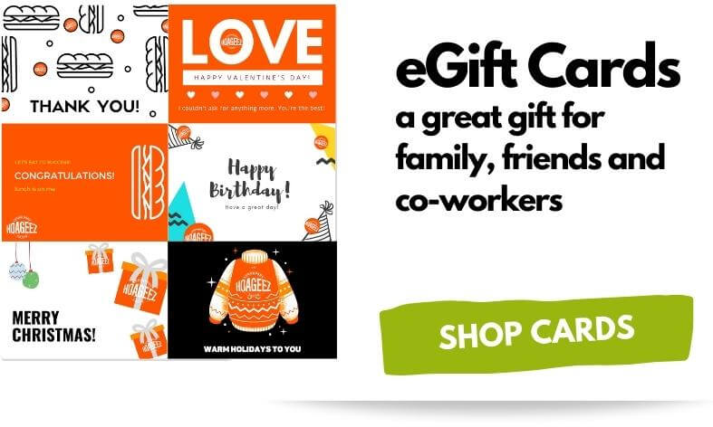 Hoageez eGift cards are the perfect gift